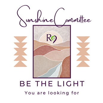 Sunshine Committee R9 - Be the light you are looking for